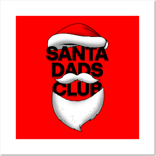 Santa Claus Dads Club Christmas Gift For Dads Posters and Art